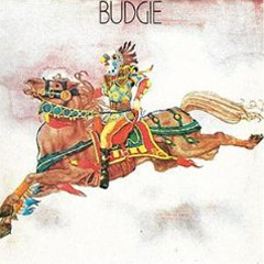 Budgie - 1971 - Budgie